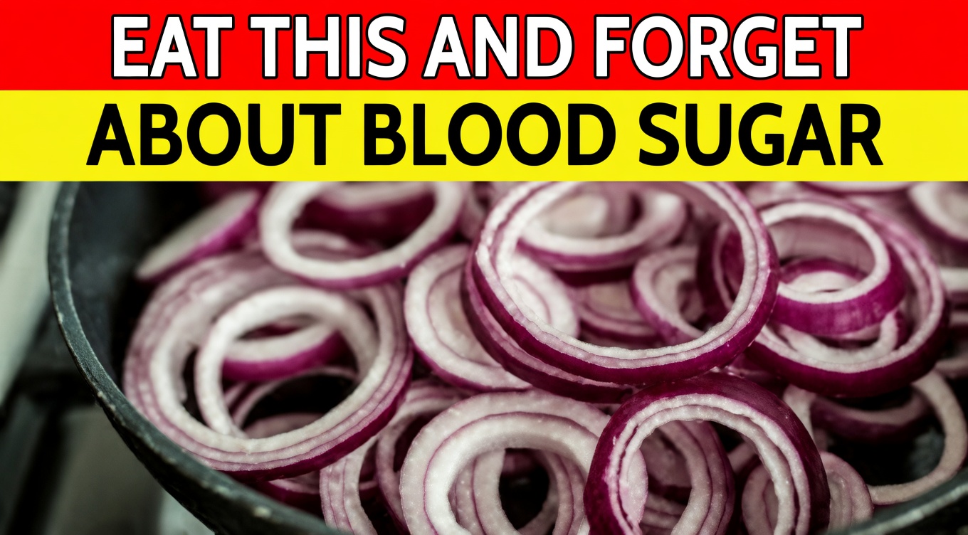 Having Trouble with Blood Sugar Swings After 40? Try This Onion Recipe to Support Better Heart Health
