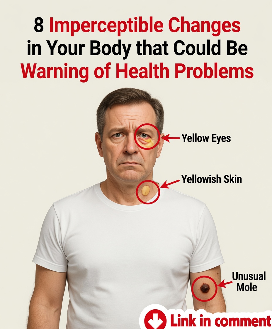 8 Imperceptible Changes in Your Body That Could Be Warning of Health Problems